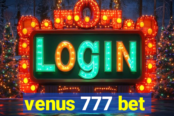 venus 777 bet